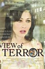 Watch View of Terror Myflixer