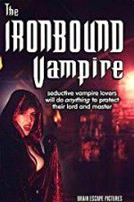 Watch The Ironbound Vampire Myflixer