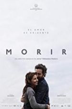 Watch Morir Myflixer