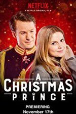 Watch A Christmas Prince Myflixer