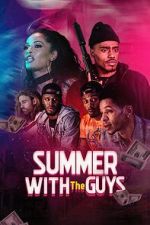 Watch Summer with the Guys Myflixer