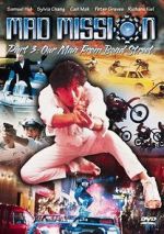 Watch Mad Mission 3: Our Man from Bond Street Myflixer