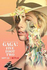 Watch Gaga: Five Foot Two Myflixer