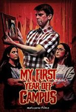 Watch My First Year Off Campus Myflixer