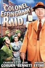 Watch Colonel Effingham's Raid Myflixer
