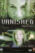 Watch Vanished Without a Trace Myflixer