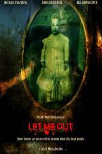 Watch Let Me Out Myflixer
