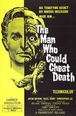 Watch The Man Who Could Cheat Death Myflixer