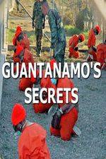 Watch Guantanamos Secrets Myflixer
