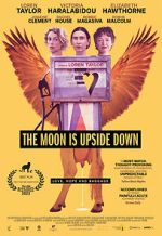 Watch The Moon Is Upside Down Myflixer