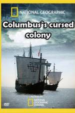 Watch Columbus's Cursed Colony Myflixer