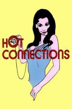 Watch Hot Connections Myflixer
