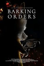 Watch Barking Orders (Short 2021) Myflixer