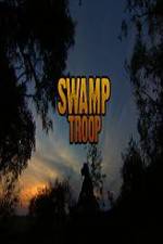 Watch Swamp Troop Myflixer