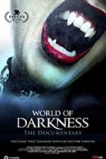 Watch World of Darkness Myflixer