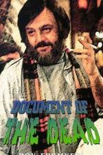 Watch Document of the Dead Myflixer