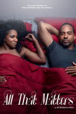 Watch All That Matters Myflixer