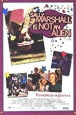 Watch Sally Marshall Is Not an Alien Myflixer