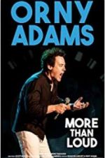 Watch Orny Adams: More than Loud Myflixer