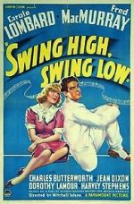 Watch Swing High, Swing Low Myflixer