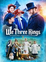 Watch We Three Kings Myflixer