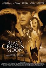 Watch Black Crescent Moon Myflixer