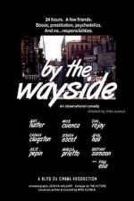 Watch By the Wayside Myflixer