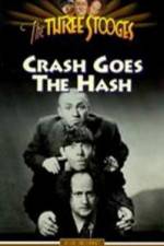 Watch Crash Goes the Hash Myflixer