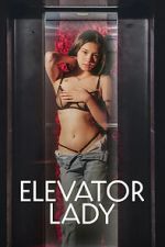 Watch Elevator Lady Myflixer