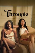 Watch Throuple Myflixer