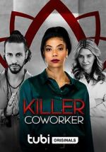 Watch Killer Co-Worker Myflixer