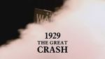Watch 1929: The Great Crash Myflixer