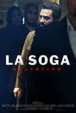 Watch La Soga: Salvation Myflixer