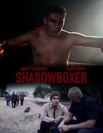 Watch Shadowboxer Myflixer