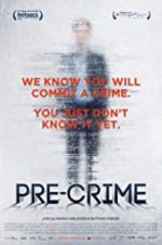 Watch Pre-Crime Myflixer