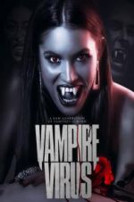 Watch Vampire Virus Myflixer