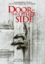 Watch Door to the Other Side Myflixer