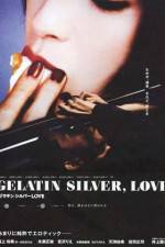Watch Gelatin Silver Love Myflixer