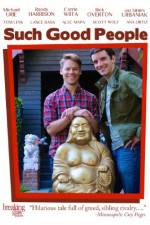 Watch Such Good People Myflixer