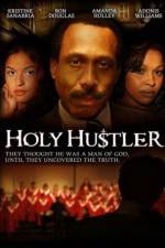 Watch Holy Hustler Myflixer