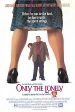 Watch Only the Lonely Myflixer