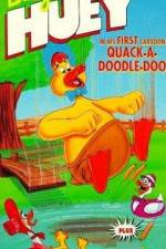 Watch Quack-a-Doodle Do Myflixer