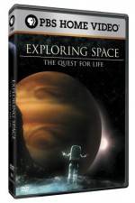 Watch Exploring Space The Quest for Life Myflixer