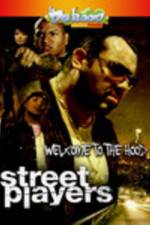 Watch Street Playerz Myflixer