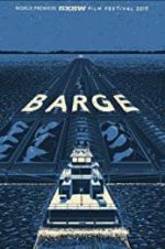 Watch Barge Myflixer