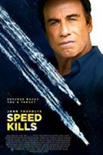 Watch Speed Kills Myflixer
