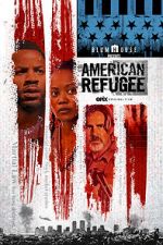 Watch American Refugee Myflixer