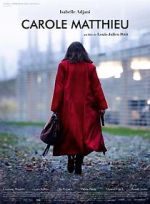 Watch Carole Matthieu Myflixer