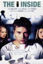 Watch The I Inside Myflixer