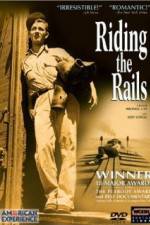 Watch Riding the Rails Myflixer